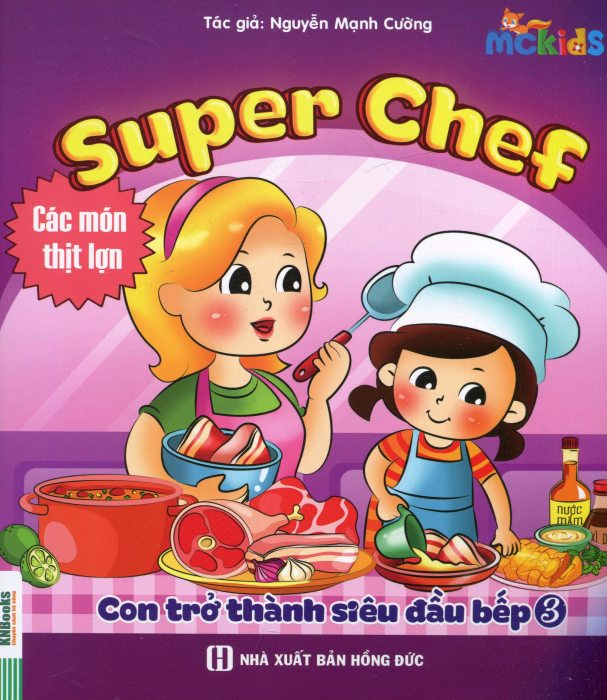 Super Chef - Con Trở Thành Siêu Đầu Bếp 3