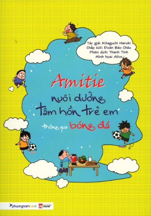 Amitie - Nuôi Dưỡng Tâm Hồn Trẻ Em Thông Qua Bóng Đá