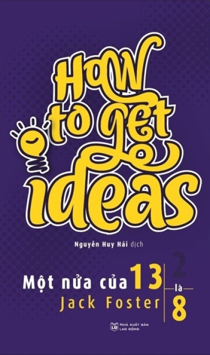 Một Nửa Của 13 Là 8 - How To Get Ideas