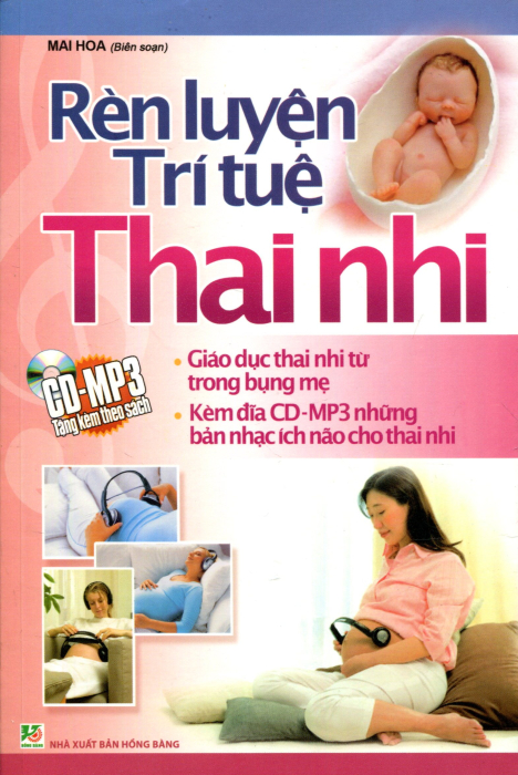 Rèn Luyện Trí Tuệ Thai Nhi (Kèm 1 CD)