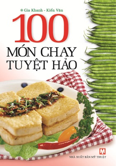 100 Món Chay Tuyệt Hảo