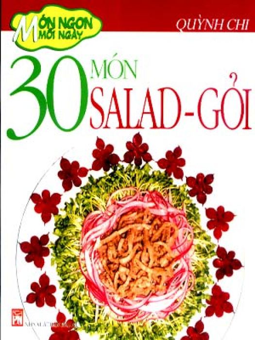 Món Ngon Mỗi Ngày - 30 Món Salad - Gỏi