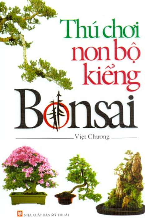 Thú Chơi Non Bộ Kiểng Bonsai