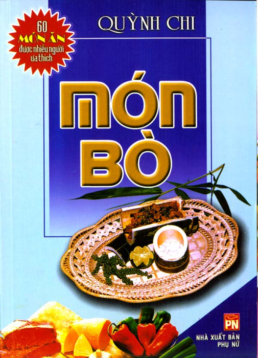 Món Bò - 60 Món Ăn Được Nhiều Người Ưa Thích