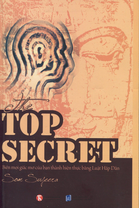 The Top Secret - Biến Mọi Giấc Mơ Của Bạn Thành Hiện Thực Bằng Luật Hấp Dẫn